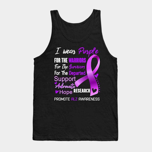 I Wear Purple For ALZ Awareness Support ALZ Warrior Gifts Tank Top by ThePassion99